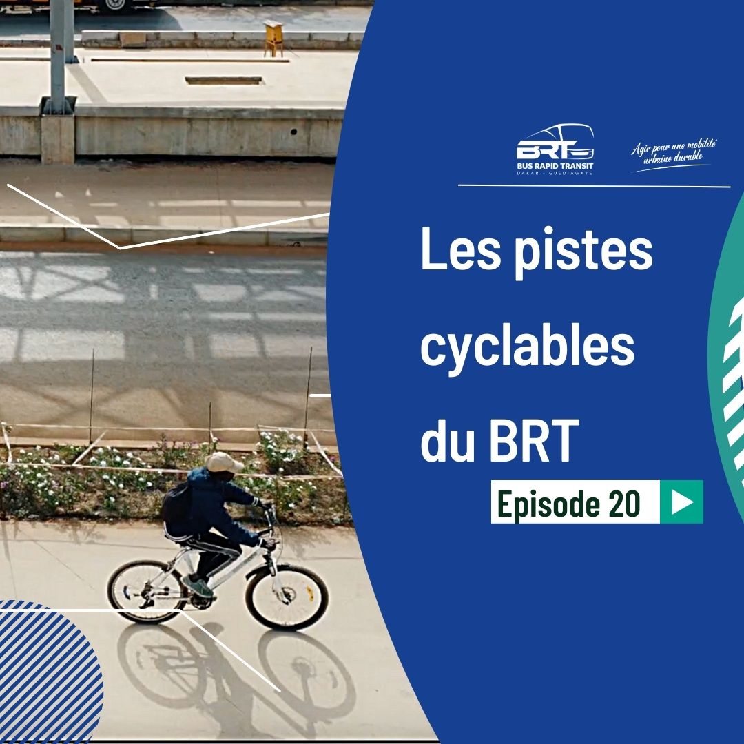 Projet BRT : Les Pistes cyclables du BRT